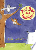 Fat Bat and Swoop cover