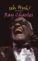 Uh Huh! The Story of Ray Charles cover