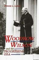 Woodrow Wilson and the Progressive Era cover