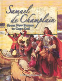 Samuel de Champlain: From New France to Cape Cod cover