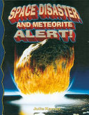 Space Disaster and Meteorite Alert! cover