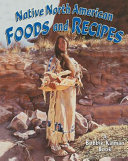 Native North American Foods and Recipes cover
