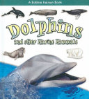 Dolphins and Other Marine Mammals cover