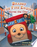 Brassy the Fire Engine Saves the City cover