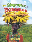 The Biography of Bananas cover