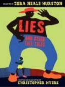 Lies and Other Tall Tales: Collected by Zora Neale Hurston cover