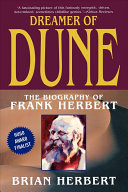 Dreamer of Dune: The Biography of Frank Herbert cover