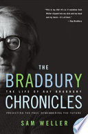 The Bradbury Chronicles: The Life of Ray Bradbury cover