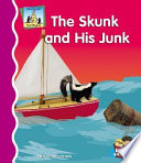 The Skunk and His Junk cover