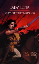 Lady Ilena: Way of the Warrior cover