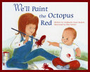 We'll Paint the Octopus Red cover