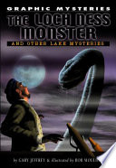 The Loch Ness Monster and Other Lake Mysteries cover