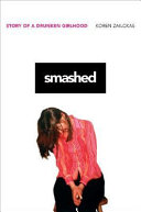 Smashed: Story of a Drunken Girlhood cover