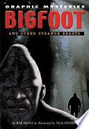 Bigfoot and Other Strange Beasts cover