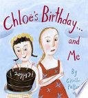 Chloë's Birthday...and Me cover