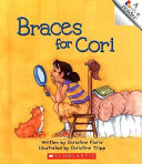 Braces for Cori cover