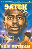 Satch & Me: A Baseball Card Adventure cover