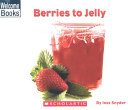 Berries to Jelly cover