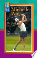 Michelle Wie: She's Got the Power! cover