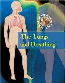 The Lungs and Breathing cover