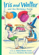 Iris and Walter and the Birthday Party cover