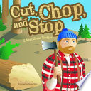 Cut, Chop, and Stop: A Book About Wedges cover