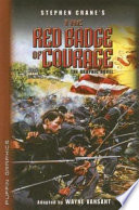 Stephen Crane's The Red Badge of Courage: The Graphic Novel cover