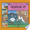 Cracking Up: A Story about Erosion cover