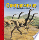 Ornithomimus and Other Fast Dinosaurs cover