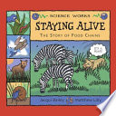 Staying Alive: The Story of a Food Chain cover