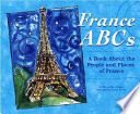 France ABCs: A Book About the People and Places of France cover