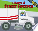 I Drive a Street Sweeper cover