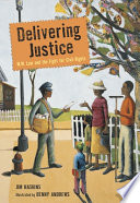 Delivering Justice: W.W. Law and the Fight for Civil Rights cover