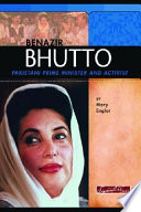 Benazir Bhutto: Pakistani Prime Minister and Activist cover