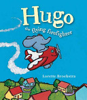 Hugo the Flying Firefighter cover