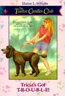 Tricia's Got T-R-O-U-B-L-E! cover