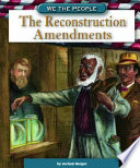 The Reconstruction Amendments cover