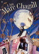I Am Marc Chagall: Text Loosely Inspired by My Life by Marc Chagall cover