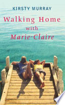 Walking Home with Marie-Claire cover