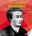 Benjamin Banneker: Astronomer and Mathematician cover