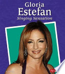 Gloria Estefan: Singing Sensation cover