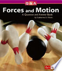 Forces and Motion: A Question and Answer Book cover