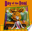 Day of the Dead: A Celebration of Life and Death cover