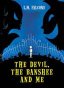 The Devil, the Banshee and Me cover