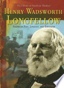 Henry Wadsworth Longfellow: American Poet, Linguist, and Educator cover