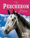 The Percheron Horse cover