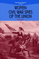 Women Civil War Spies of the Union cover