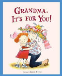 Grandma, It's for You! cover
