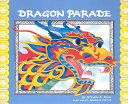Dragon Parade: A Chinese New Year Story cover