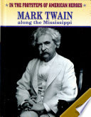 Mark Twain Along the Mississippi cover